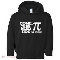 Come To The Nerd Side We Have Pi Toddler Hoodie thumb 0