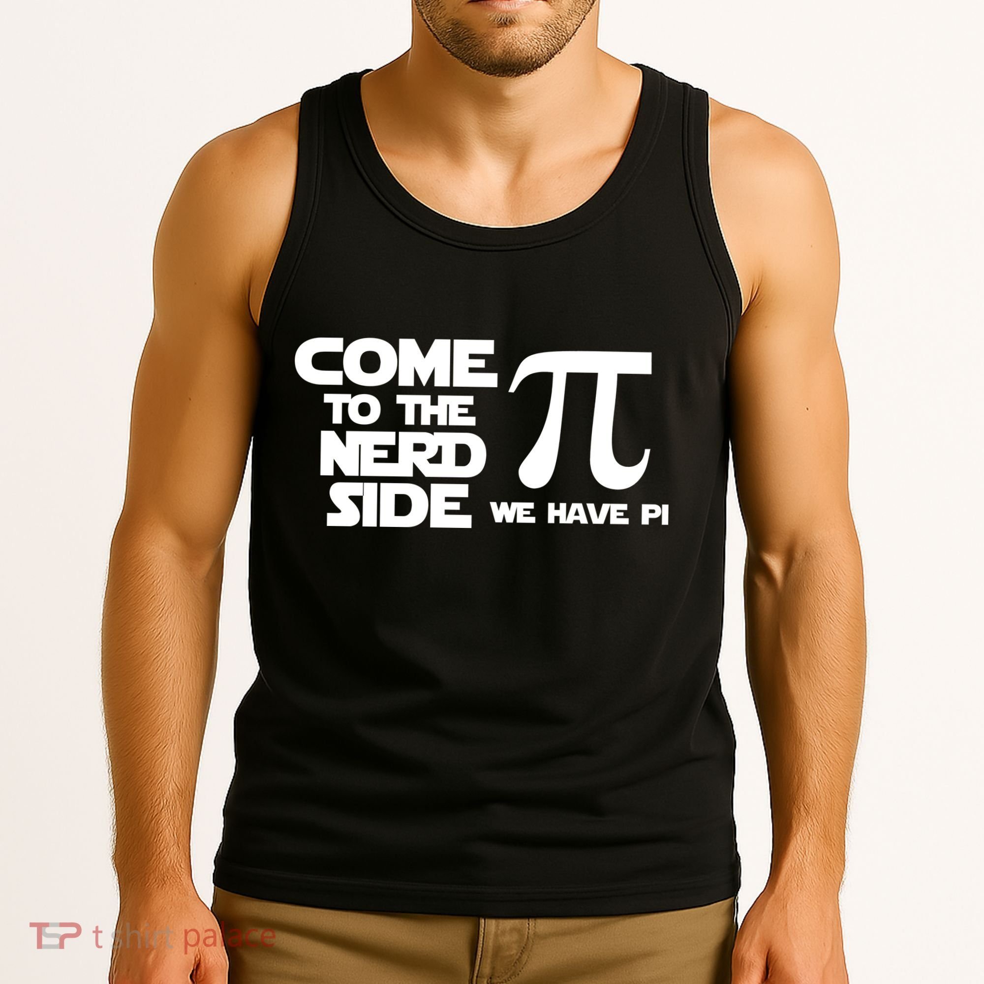 Come To The Nerd Side We Have Pi Tank Top