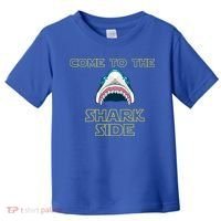 Come To The Shark Side Toddler T-Shirt thumb 0