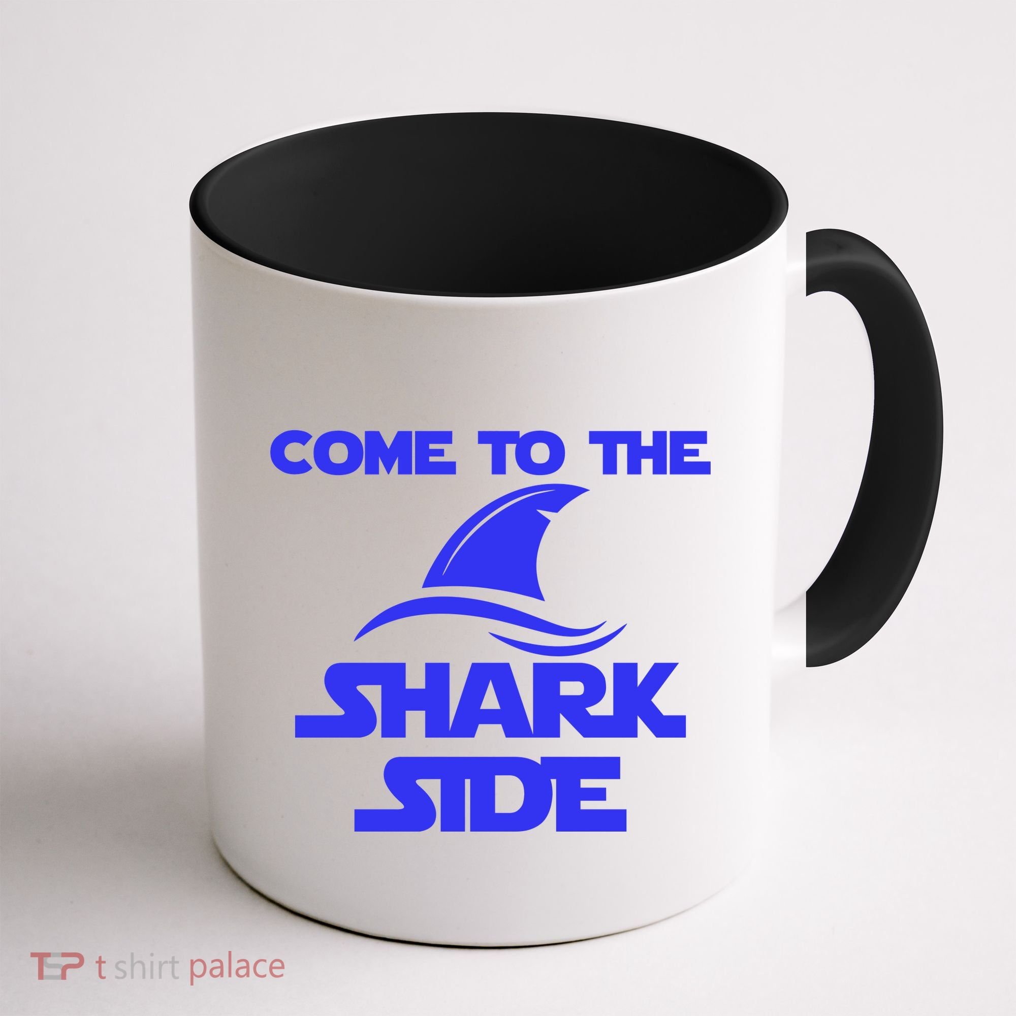 Come To The Shark Side Funny Coffee Mug