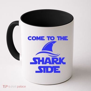 Come To The Shark Side Funny Coffee Mug