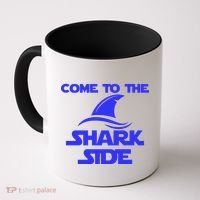 Come To The Shark Side Funny Coffee Mug thumb 0