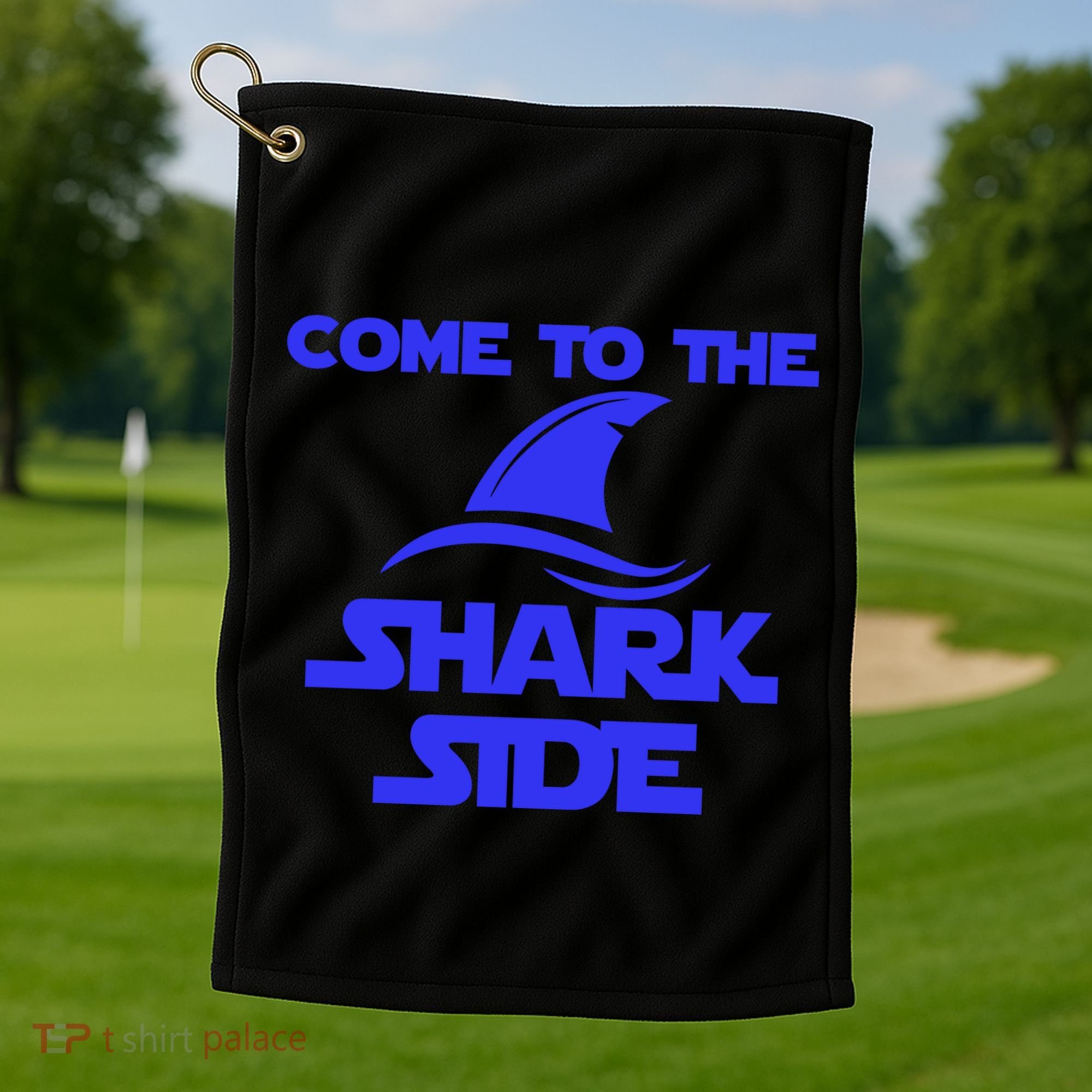 Come To The Shark Side Funny Golf Towel