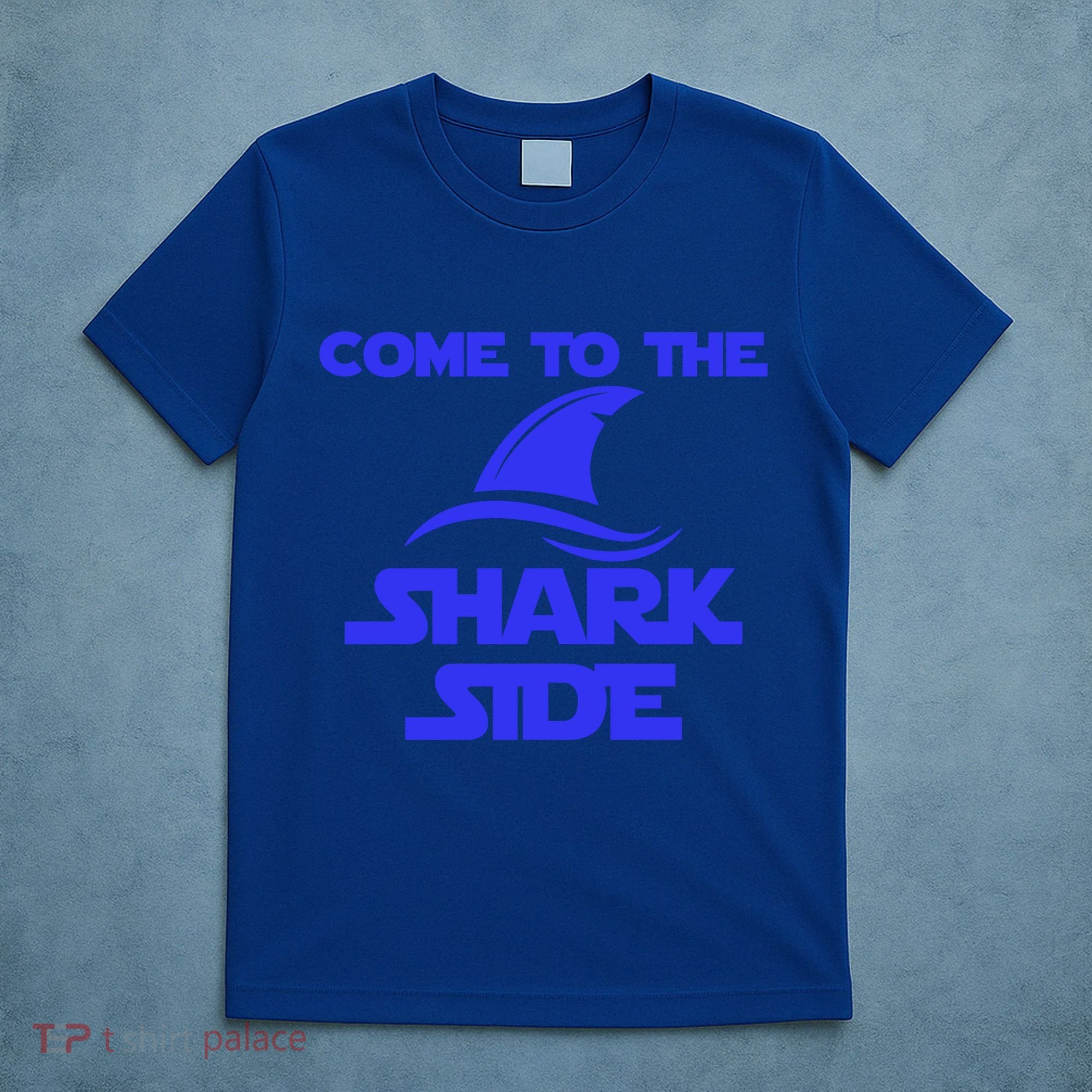 Come To The Shark Side Funny T-Shirt