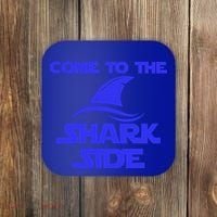 Come To The Shark Side Funny Coaster thumb 0