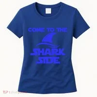 Come To The Shark Side Funny Women's T-Shirt thumb 0