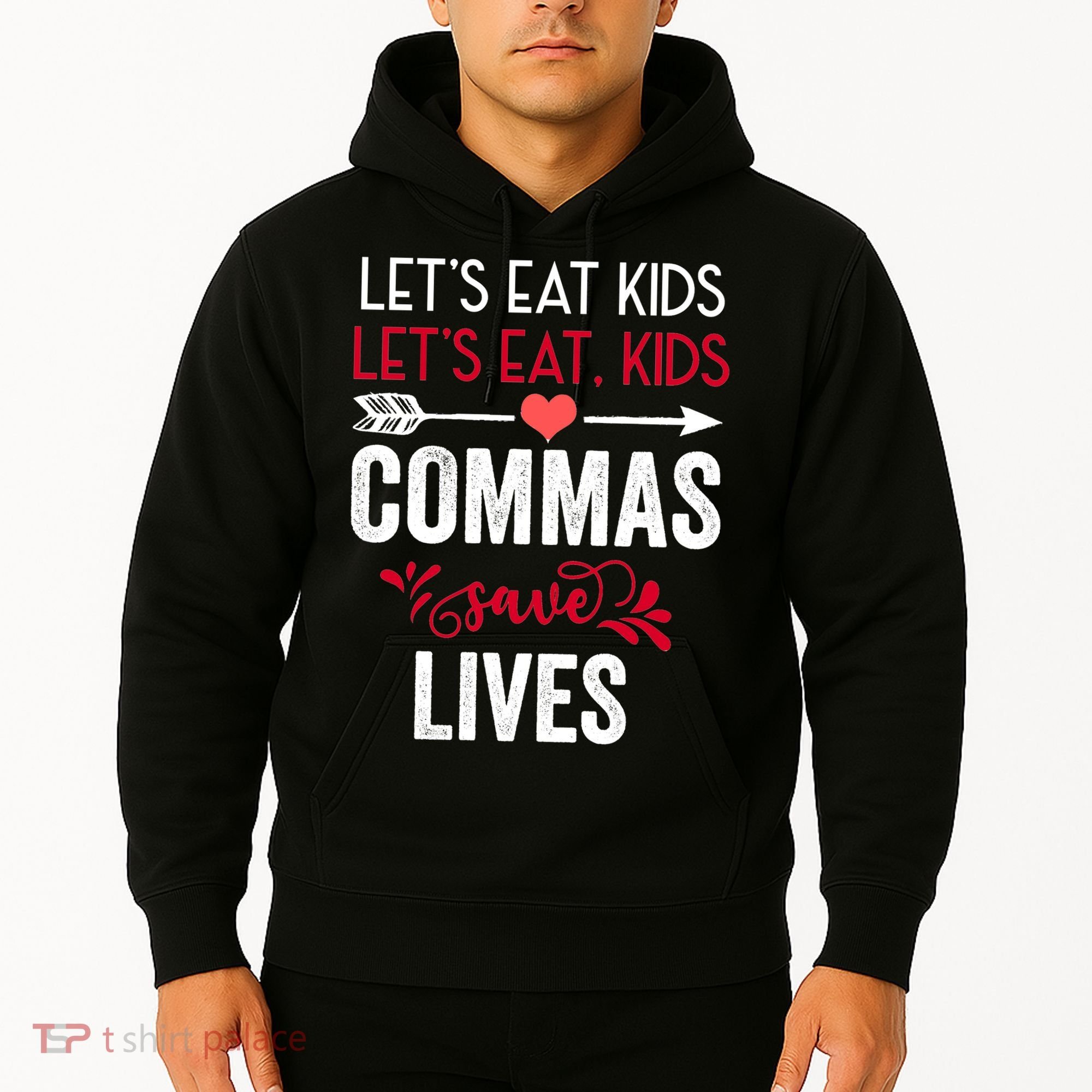 Commas Save Lives Funny Hoodie
