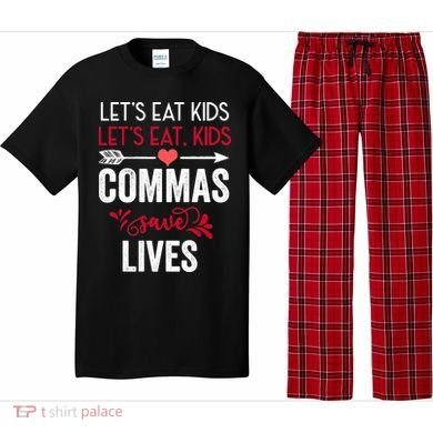 Commas Save Lives Funny Pajama Set