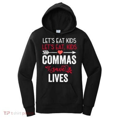 Commas Save Lives Funny Women's Hoodie