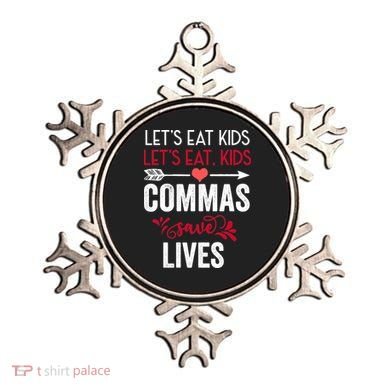 Commas Save Lives Funny Ornament