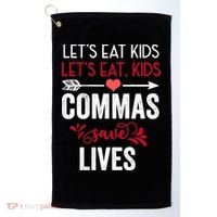 Commas Save Lives Funny Golf Towel thumb 0