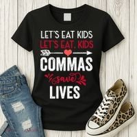 Commas Save Lives Funny Women's T-Shirt thumb 3