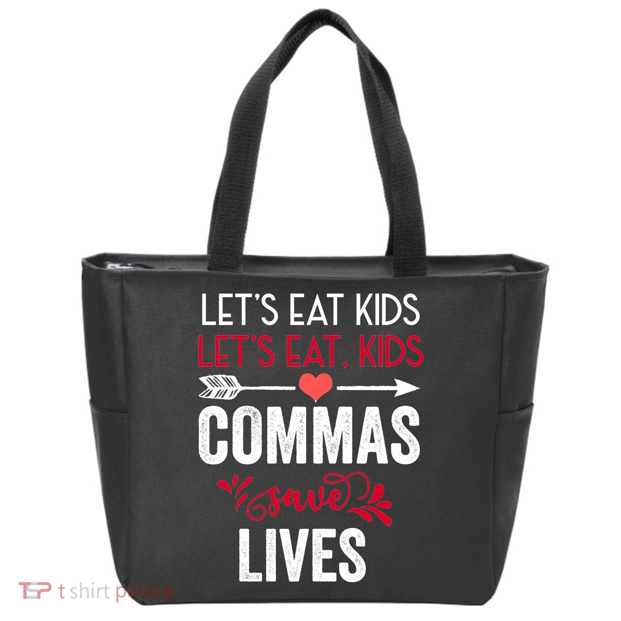 Commas Save Lives Funny Tote Bag