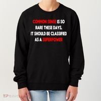 Common Sense Is A Superpower Women's Sweatshirt thumb 0