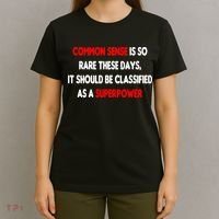 Common Sense Is A Superpower T-Shirt thumb 4