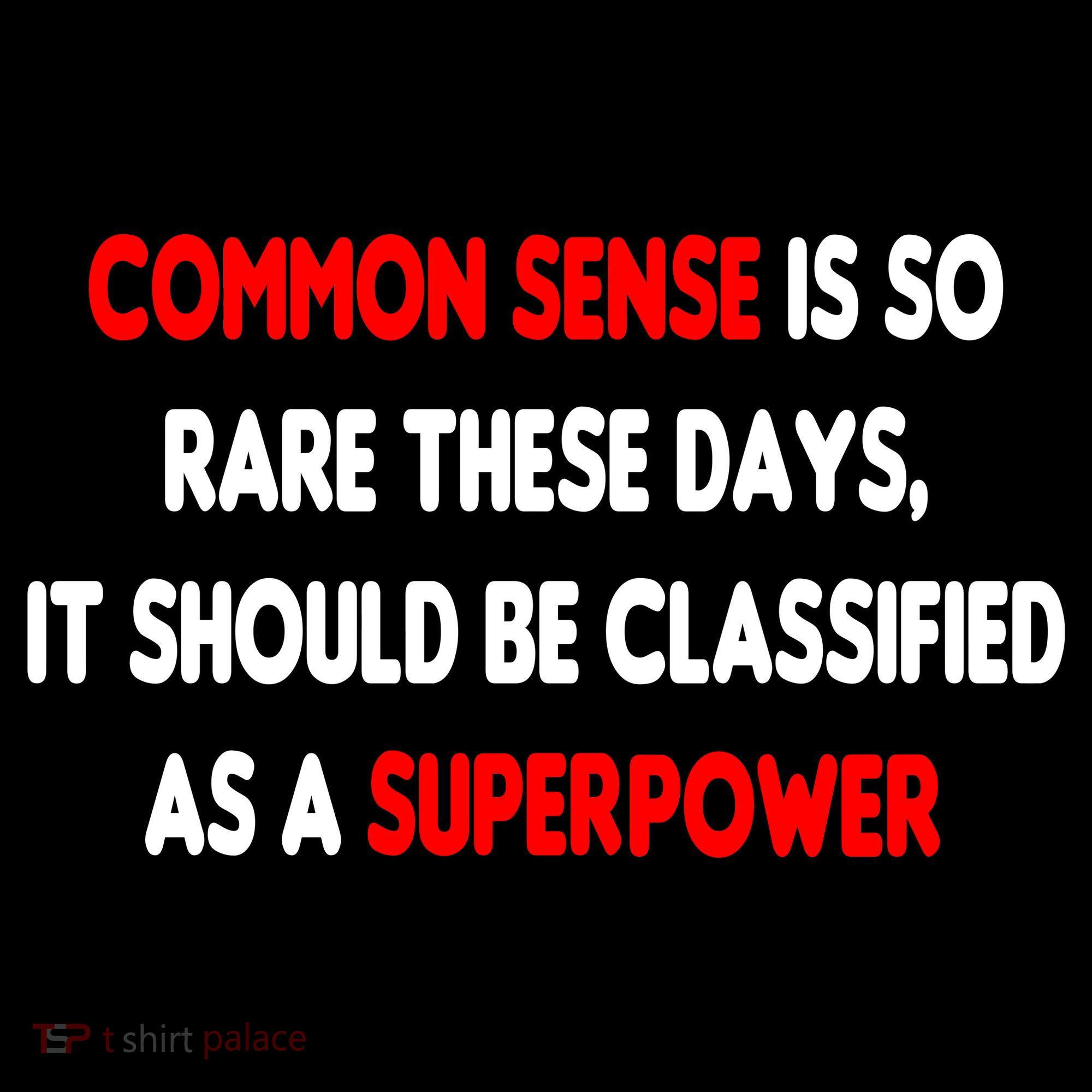 Common Sense Is A Superpower Bucket Hat