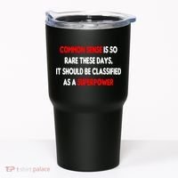 Common Sense Is A Superpower Tumbler thumb 0