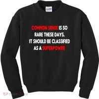Common Sense Is A Superpower Kids Sweatshirt thumb 0