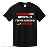 Common Sense Is A Superpower Kids T-Shirt thumb 0