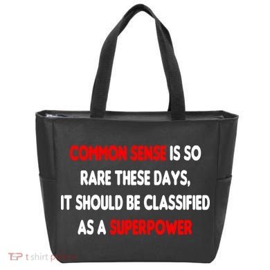 Common Sense Is A Superpower Tote Bag