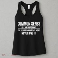 Common Sense Is Like Deodorant Women's Tank Top thumb 3
