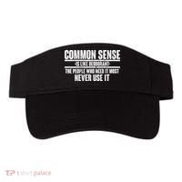 Common Sense Is Like Deodorant Visor thumb 0