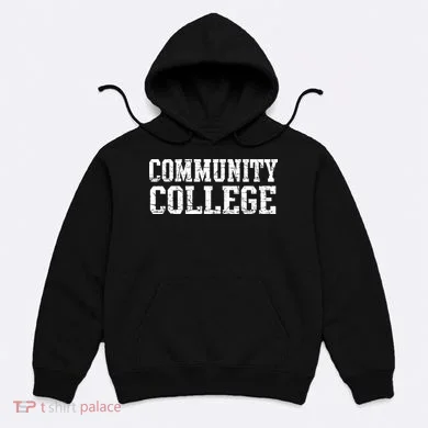 Community College Hoodie