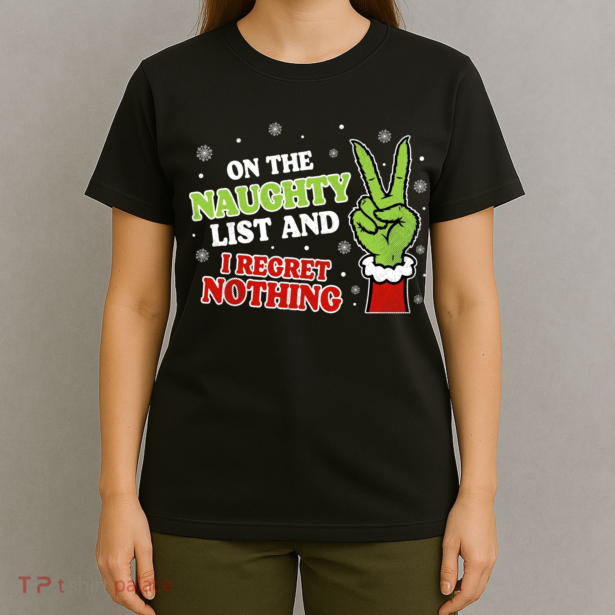 Christmas On Naughty List I Regret Nothing Xmas T-Shirt