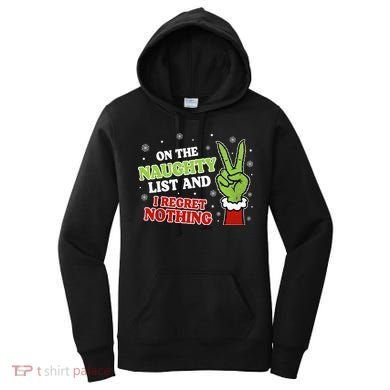 Christmas On Naughty List I Regret Nothing Xmas Women's Hoodie