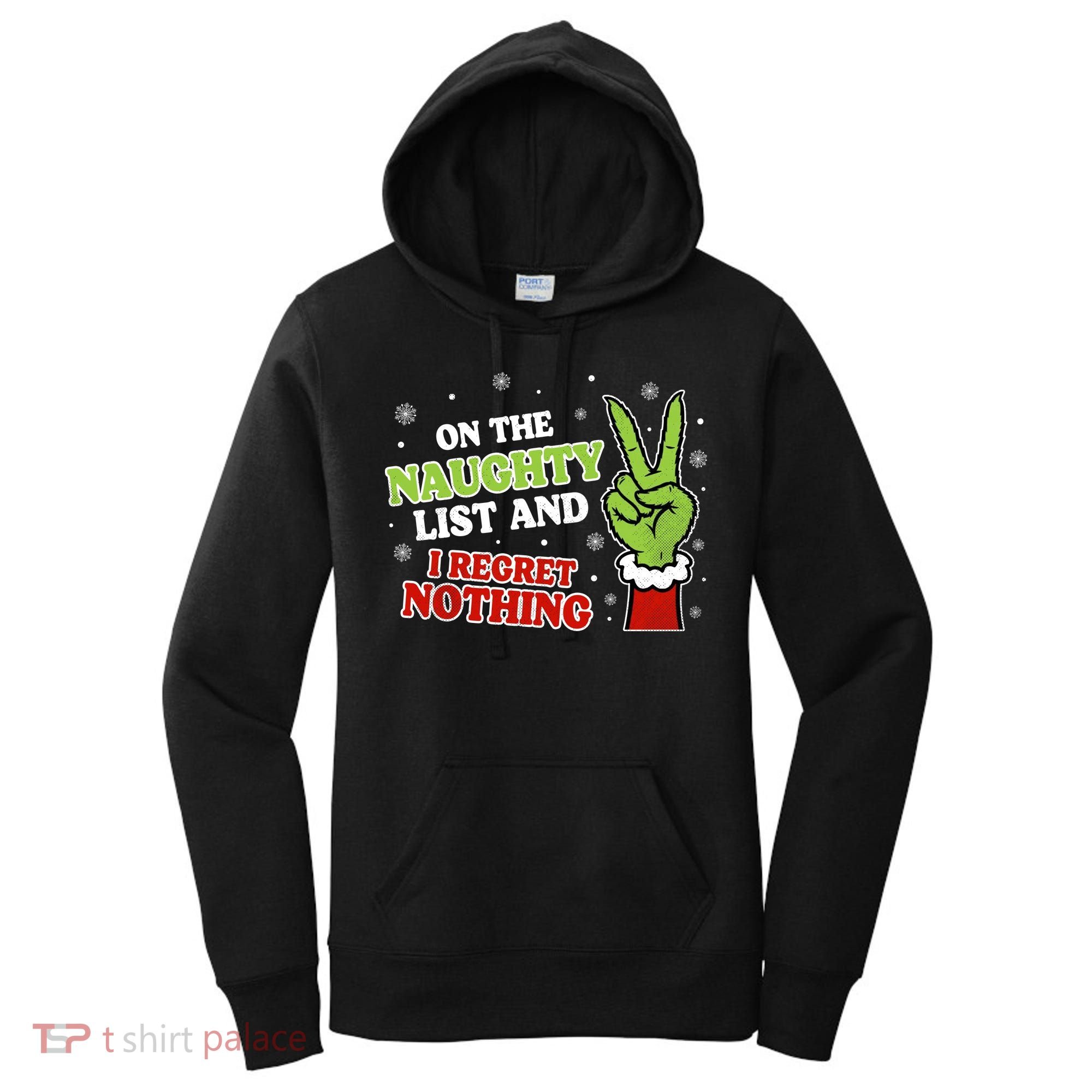 Christmas On Naughty List I Regret Nothing Xmas Women's Hoodie