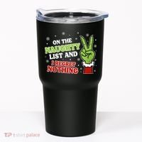 Christmas On Naughty List I Regret Nothing Xmas Tumbler thumb 0