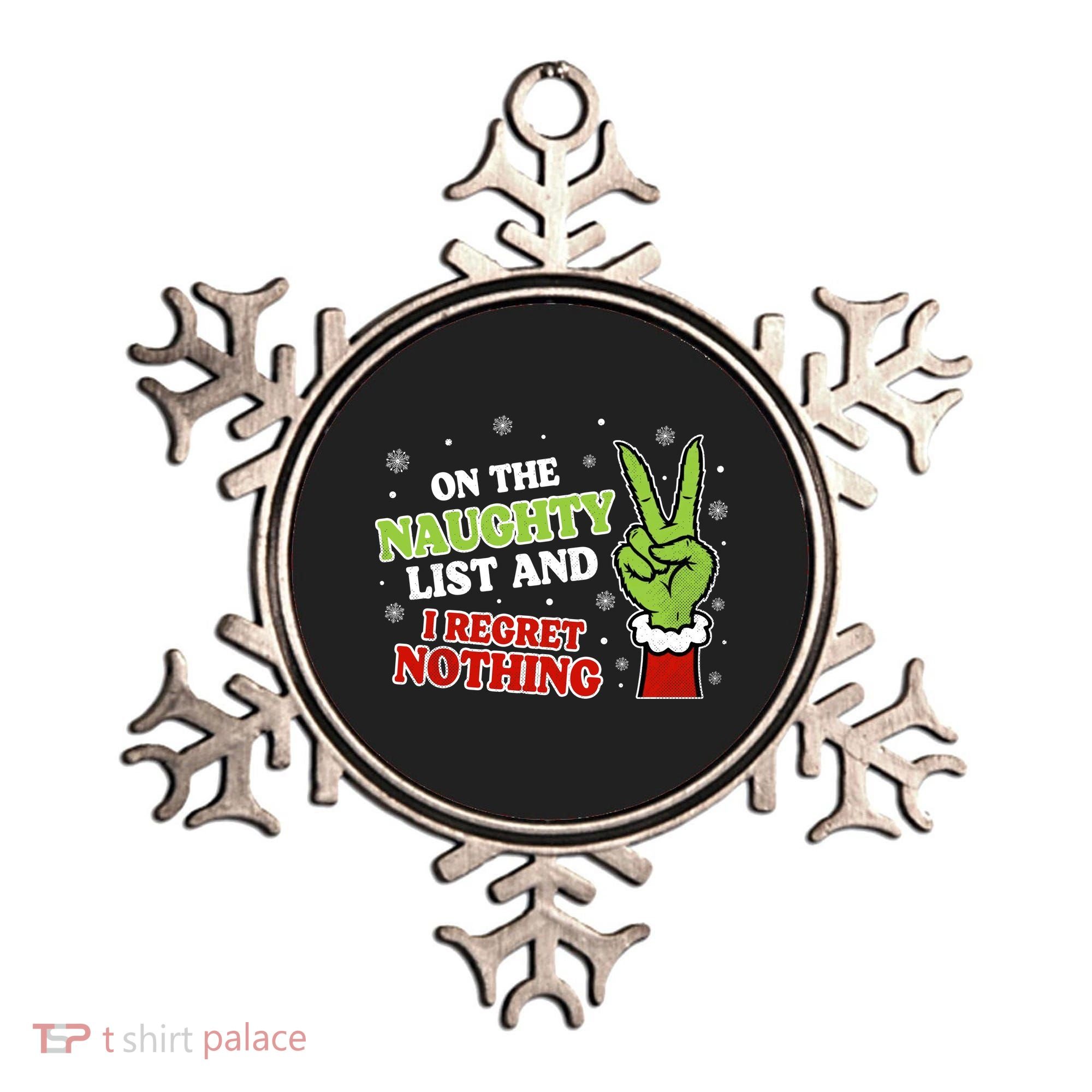 Christmas On Naughty List I Regret Nothing Xmas Ornament