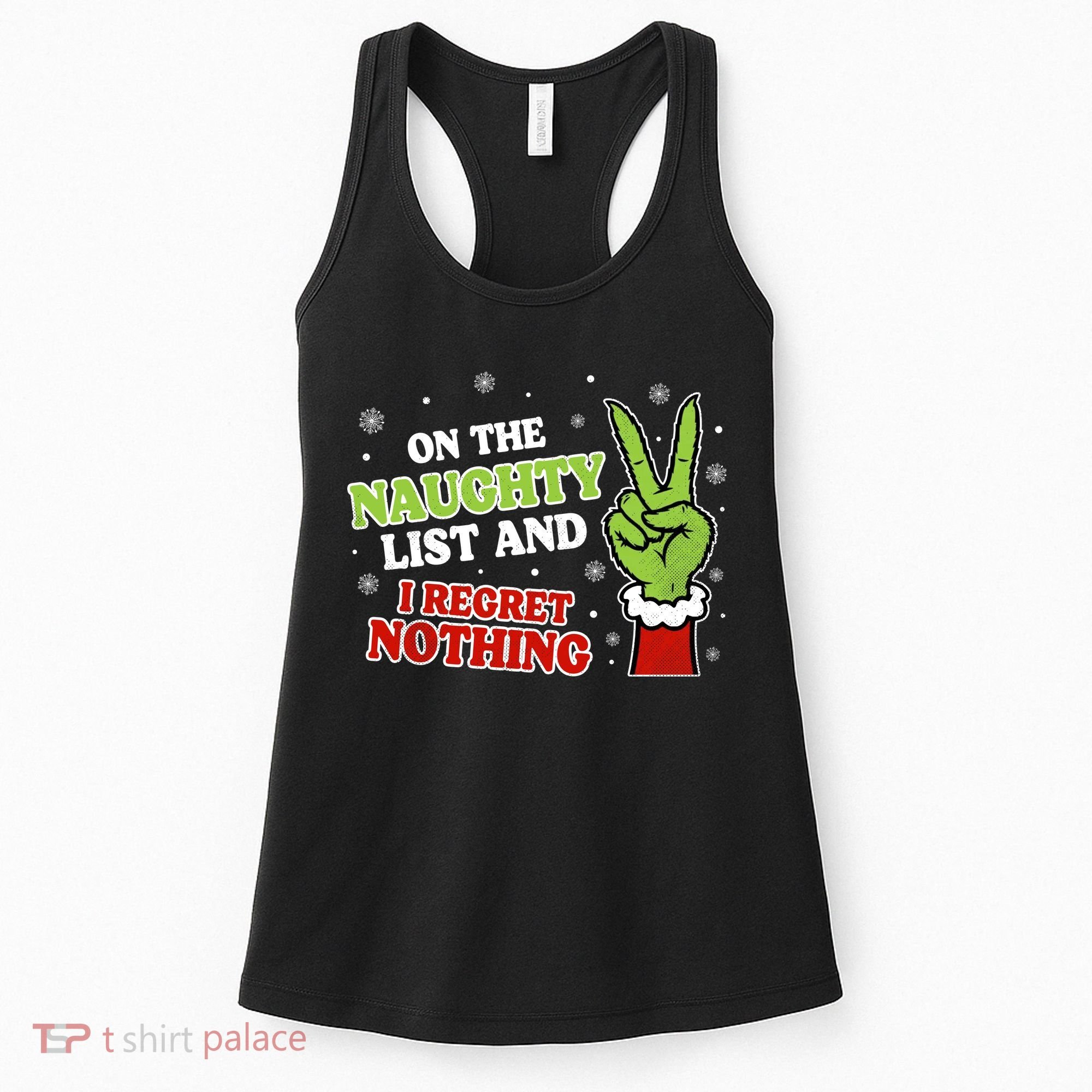 Christmas On Naughty List I Regret Nothing Xmas Women's Tank Top