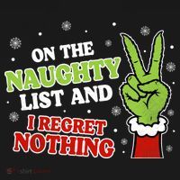Christmas On Naughty List I Regret Nothing Xmas Baby Bodysuit thumb 2