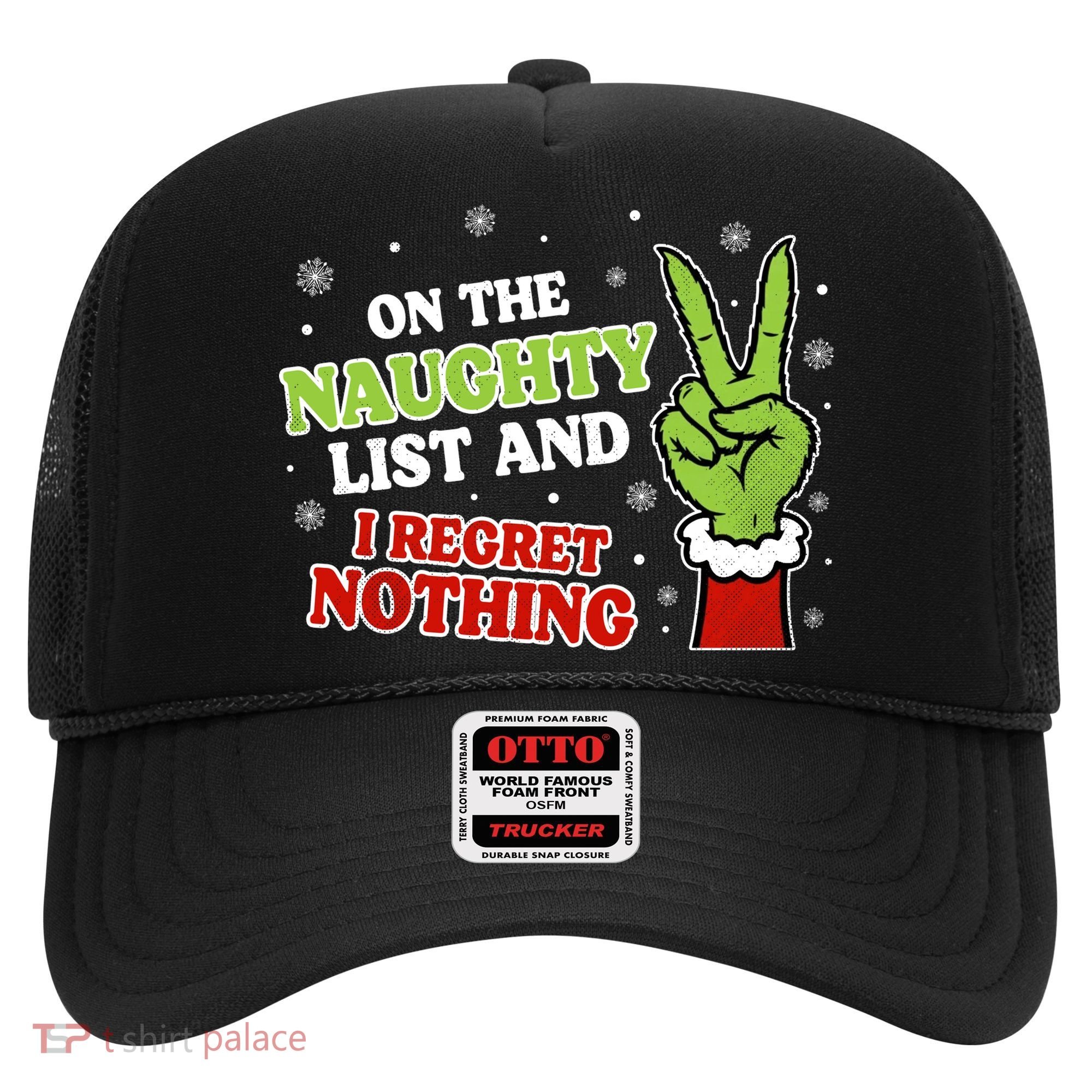 Christmas On Naughty List I Regret Nothing Xmas Hat