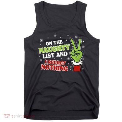 Christmas On Naughty List I Regret Nothing Xmas Tank Top