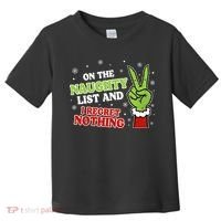 Christmas On Naughty List I Regret Nothing Xmas Toddler T-Shirt thumb 0