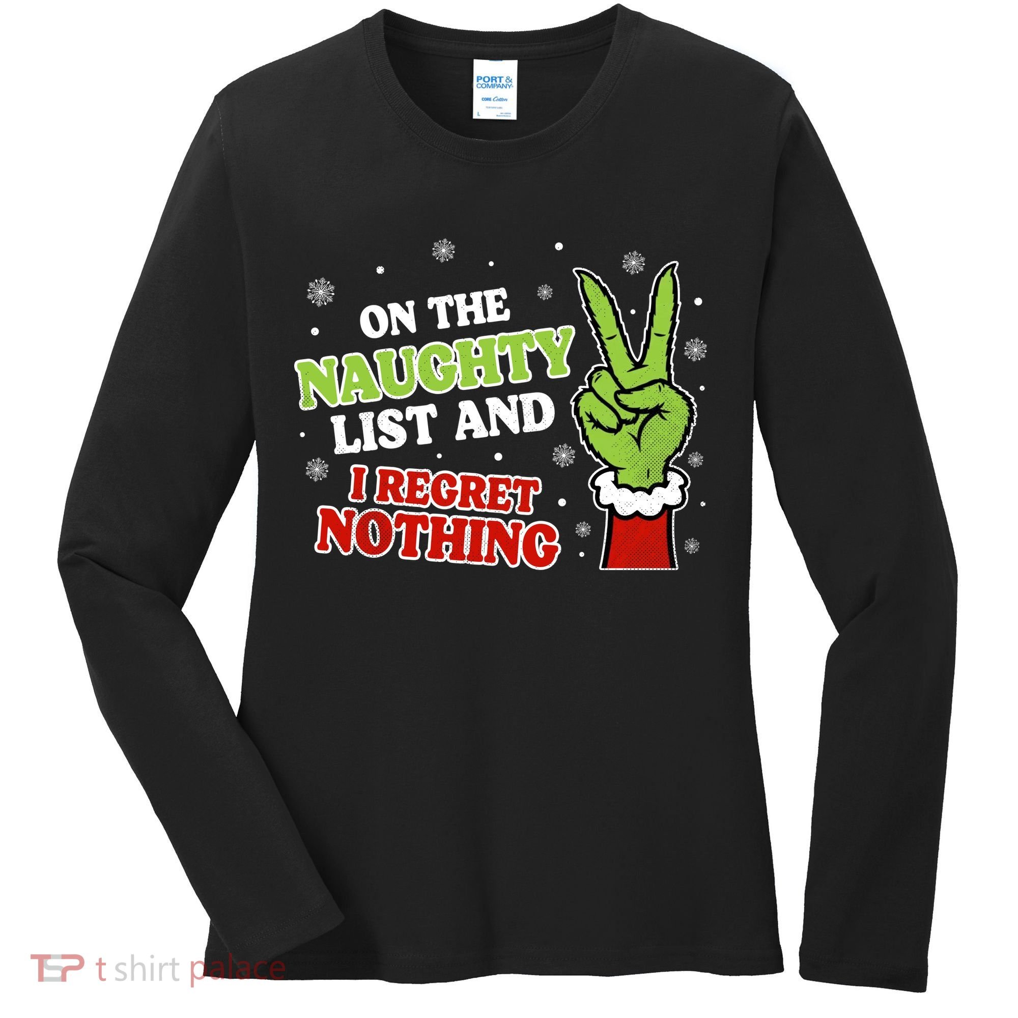 Christmas On Naughty List I Regret Nothing Xmas Women's Long Sleeve Shirt
