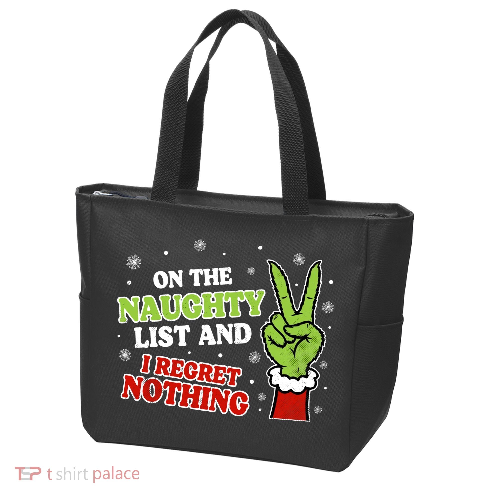 Christmas On Naughty List I Regret Nothing Xmas Tote Bag