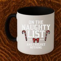Christmas On Naughty List Regret Nothing Xmas Coffee Mug thumb 2
