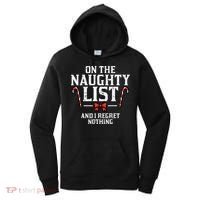 Christmas On Naughty List Regret Nothing Xmas Women's Hoodie thumb 0