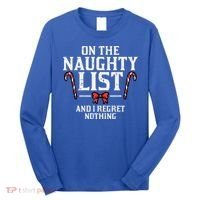 Christmas On Naughty List Regret Nothing Xmas Long Sleeve Shirt thumb 0