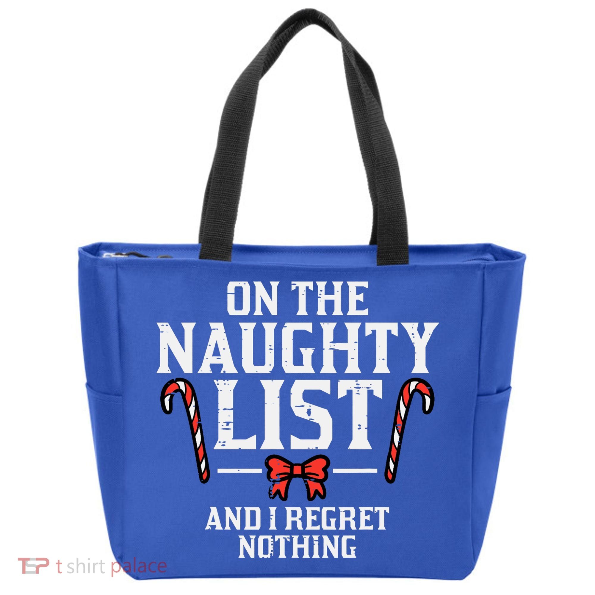 Christmas On Naughty List Regret Nothing Xmas Tote Bag
