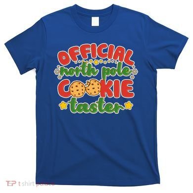 Christmas Official North Pole Cookie Taster T-Shirt