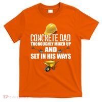 Concrete Dad Mixed Up And Set In His Ways T-Shirt thumb 0