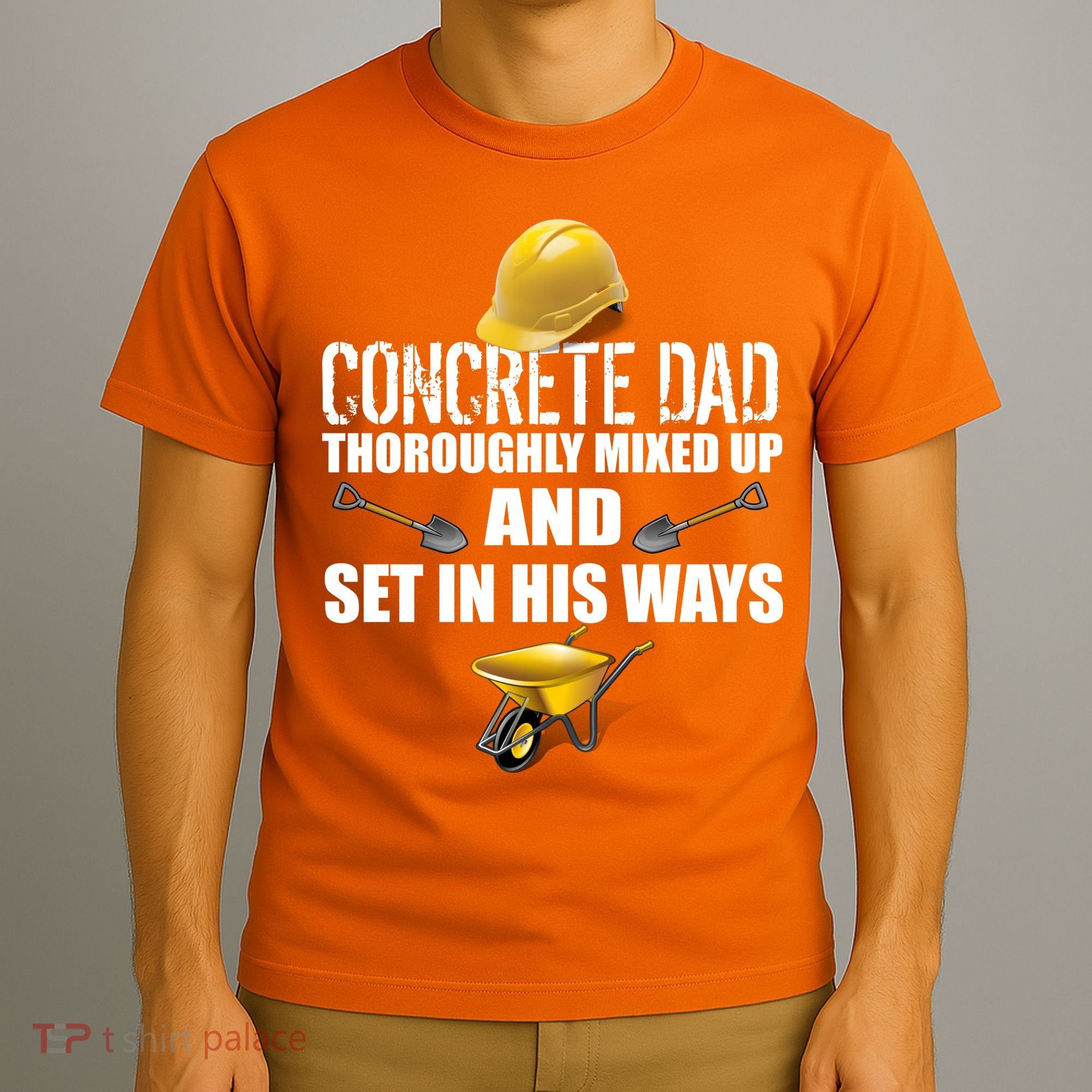 Concrete Dad Mixed Up And Set In His Ways T-Shirt