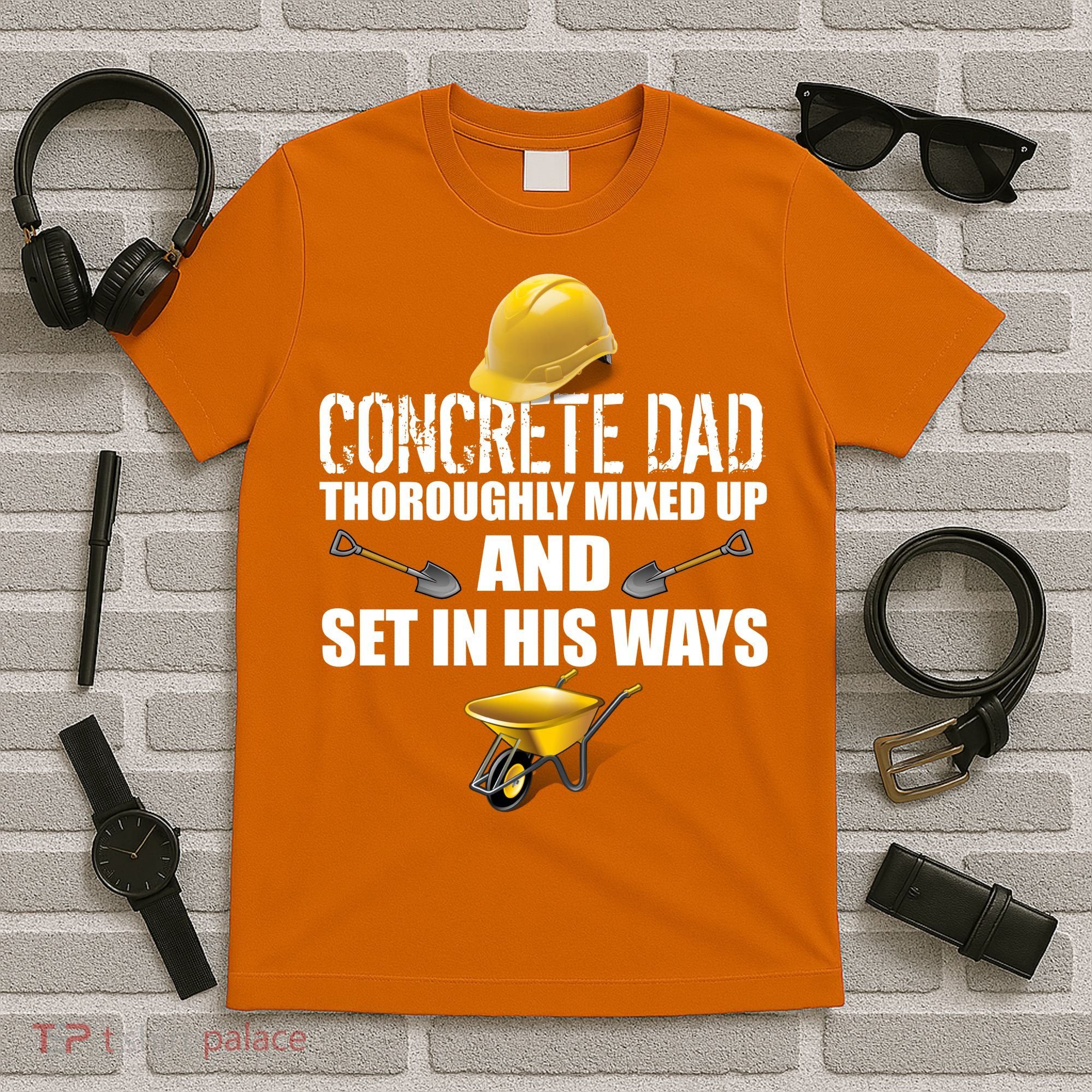 Concrete Dad Mixed Up And Set In His Ways T-Shirt