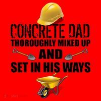 Concrete Dad Mixed Up And Set In His Ways Santa Hat thumb 1