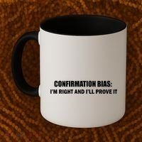 Confirmation Bias I'm Right And I'll Prove It Coffee Mug thumb 2