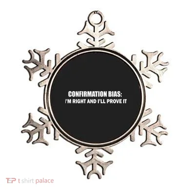 Confirmation Bias I'm Right And I'll Prove It Ornament